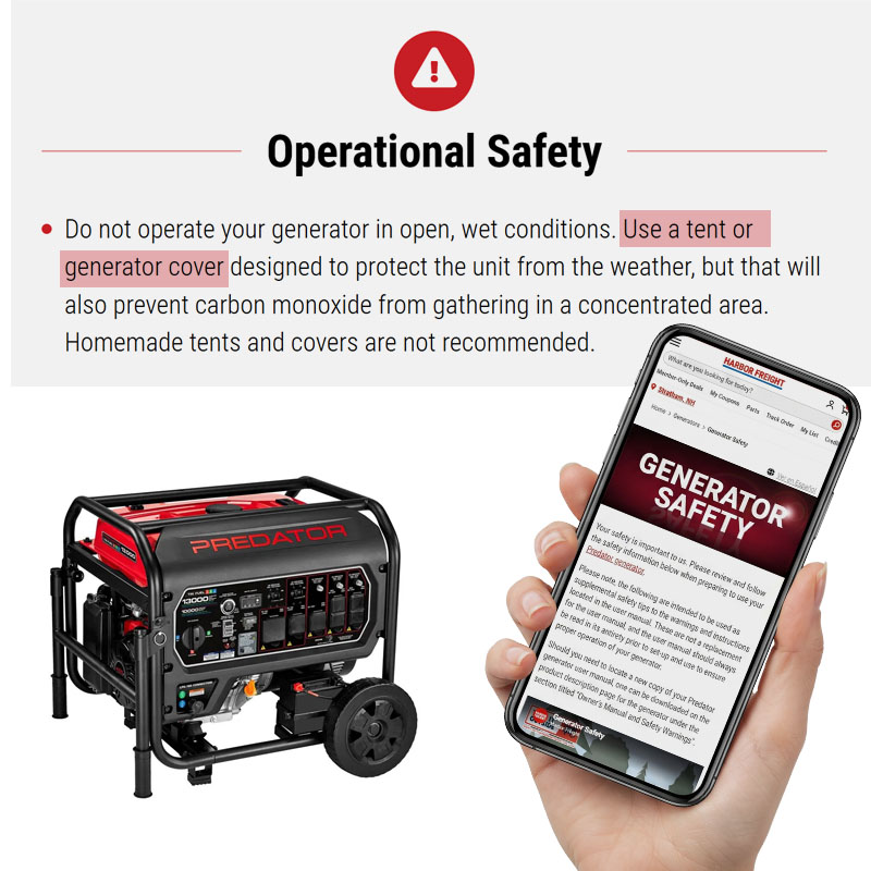 Excerpt from Harbor Freight and Predator generator safety guidance stating do not operate your generator in open wet conditions and use a tent or generator cover designed to protect the unit from weather without allowing carbon monoxide to gather in a concentrated area.
